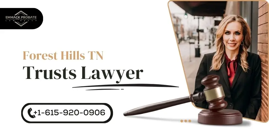 forest hills tn trusts lawyer forest hills tn trusts lawyer
